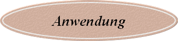 Anwendung